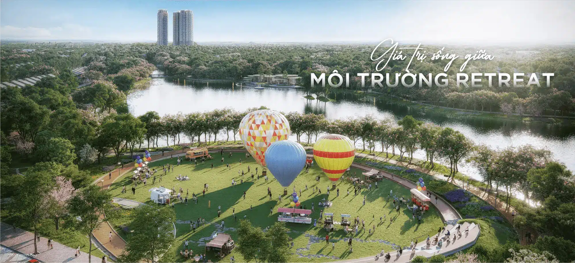 Gia trị sống giữa môi trường retreat Khu vui chơi khinh khí cầu bên hồ, nơi gia đình tận hưởng thiên nhiên trong lành
